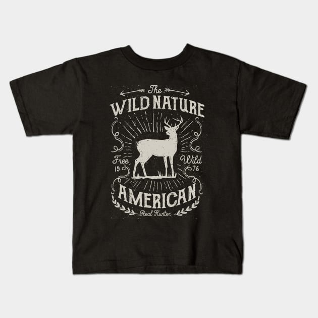 The Wild Nature American Hunter Kids T-Shirt by ChapulTee